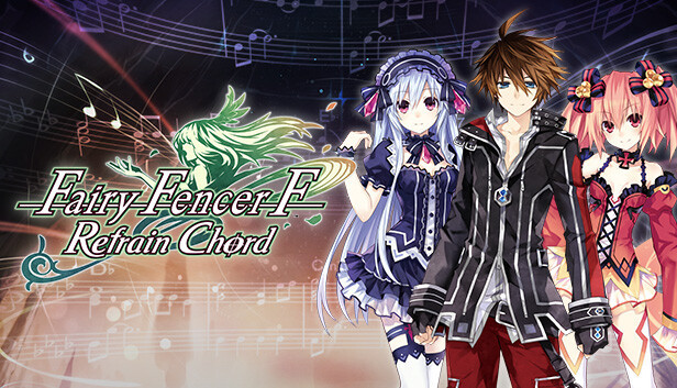 Fairy Fencer F: Refrain Chord (PC)