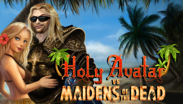 Holy Avatar vs. Maidens of the Dead (PC)