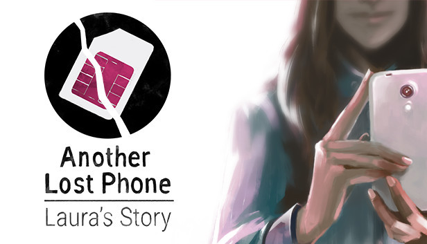 Another Lost Phone: Laura's Story (PC & Mac & Linux)