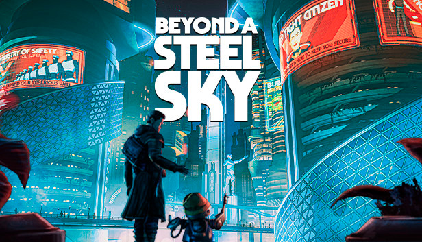 Beyond a Steel Sky