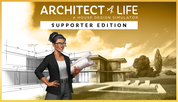 Architect Life: A House Design Simulator - Supporter Edition (PC)