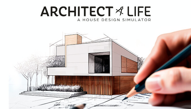Architect Life: A House Design Simulator (PC)
