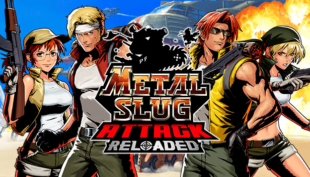 METAL SLUG ATTACK RELOADED