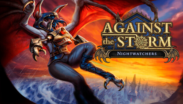 Against the Storm - Nightwatchers (PC)