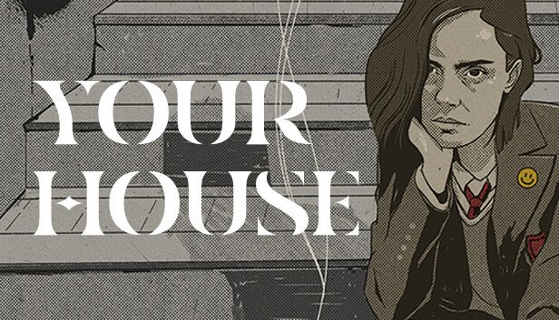 YOUR HOUSE (PC & Mac)
