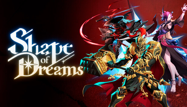 Shape of Dreams