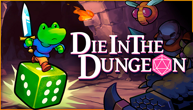Die in the Dungeon