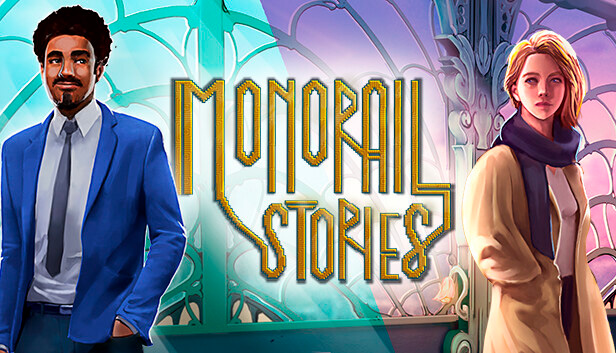 Monorail Stories