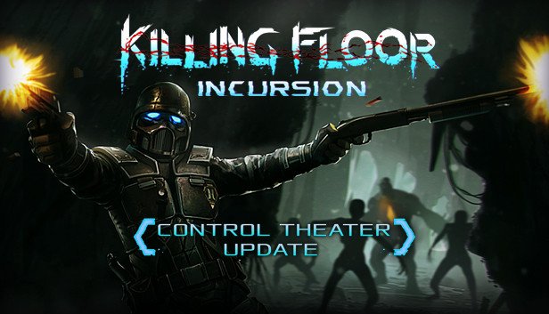 Killing Floor: Incursion