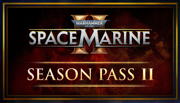 Warhammer 40,000: Space Marine 2 - Season Pass 2