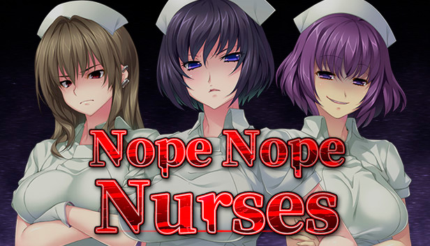 Nope Nope Nurses
