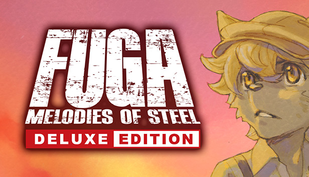 Fuga: Melodies of Steel - Deluxe Edition