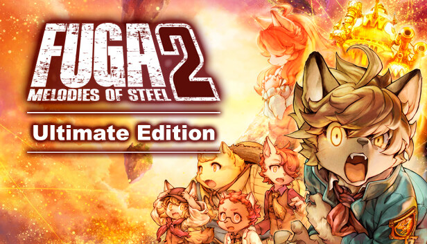 Fuga: Melodies of Steel 2 - Edição Ultimate