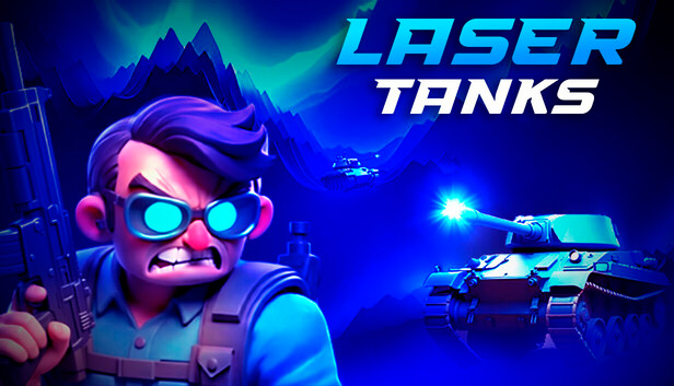 Laser Tanks