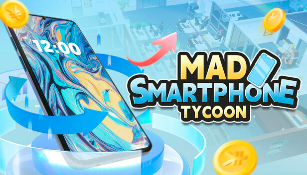 Mad Smartphone Tycoon