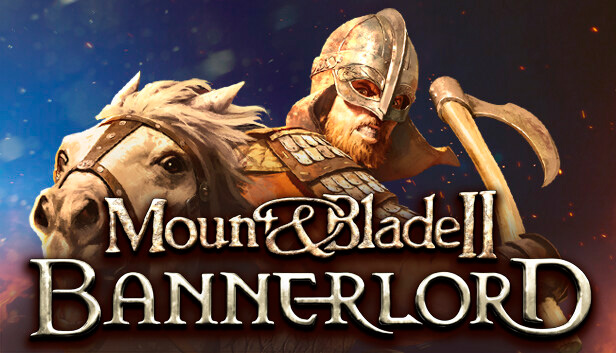 Mount & Blade II: Bannerlord