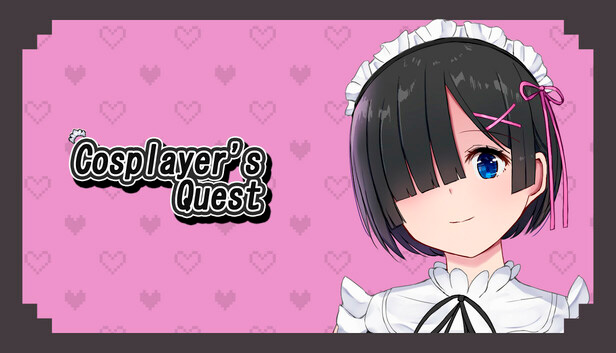 Cosplayer's Quest