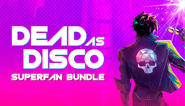 Dead as Disco - Superfan Bundle