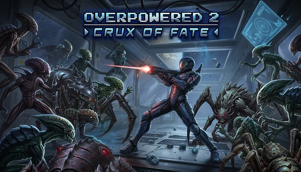 Overpowered 2 - Crux of Fate