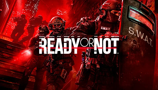 Ready or Not: Digital Deluxe Edition