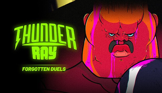 Thunder Ray - Forgotten Duels (PC)