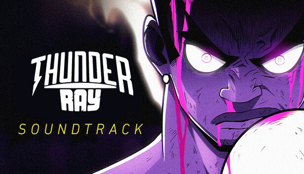 Thunder Ray Soundtrack (PC & Linux)