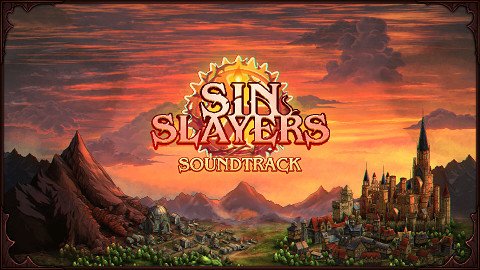 Sin Slayers: Reign of The 8th Soundtrack