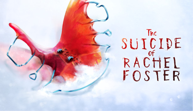 The Suicide of Rachel Foster