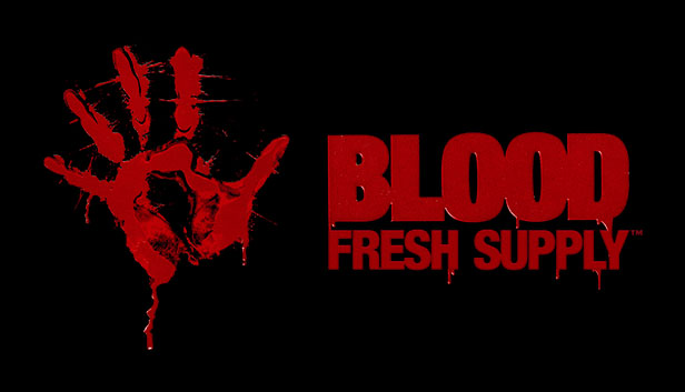 Blood: Fresh Supply