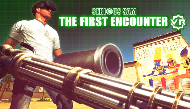 Serious Sam VR: The First Encounter