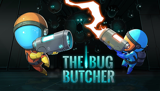 The Bug Butcher