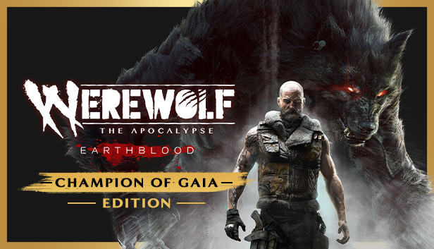 Werewolf: The Apocalypse - Earthblood Champion of Gaia Edition