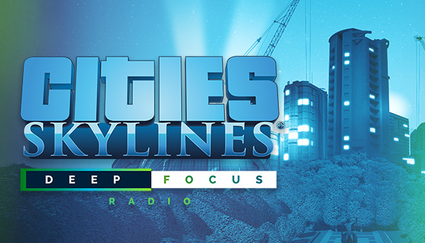 Cities: Skylines - Deep Focus Radio (DLC)