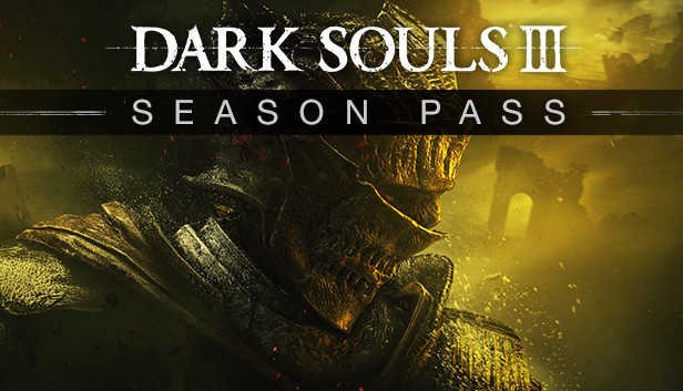 DARK SOULS 3 - Season Pass