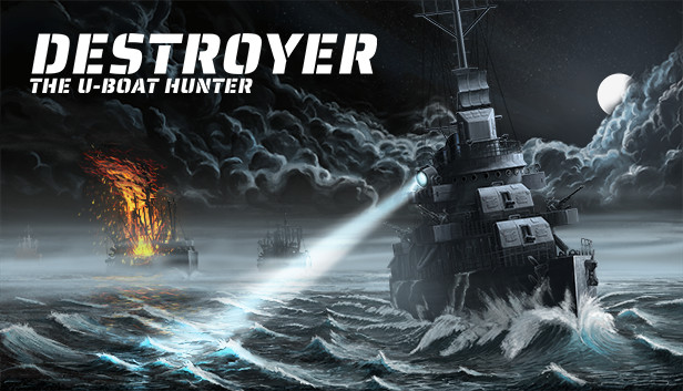 Destroyer: The U-Boat Hunter