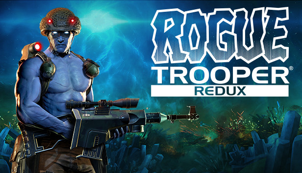 Rogue Trooper Redux