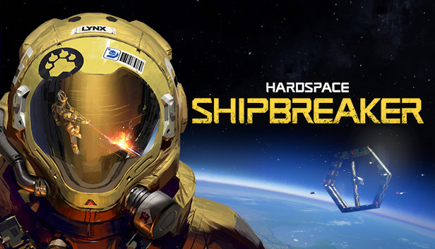 Hardspace: Shipbreaker