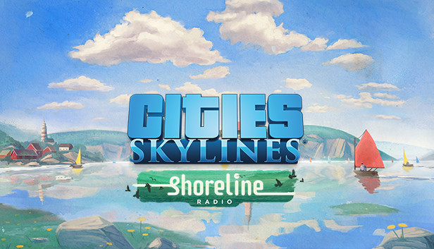 Cities: Skylines - Shoreline Radio (DLC) (Steam)