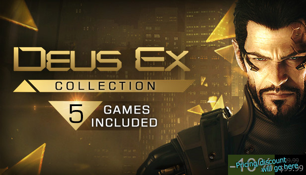 Deus Ex Collection