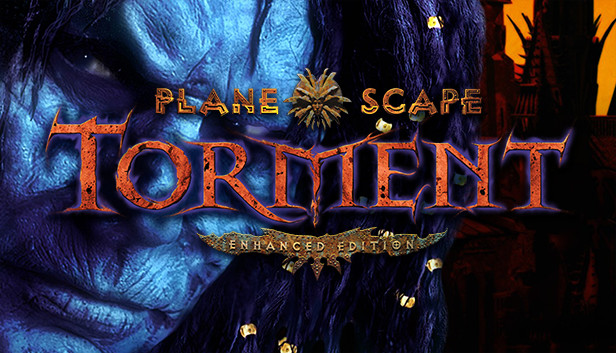 Planescape: Torment: Enhanced Edition