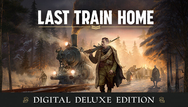 Last Train Home Digital Deluxe Edition