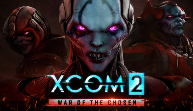 XCOM 2 - War of the Chosen