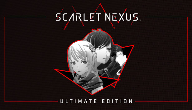 SCARLET NEXUS Ultimate Edition