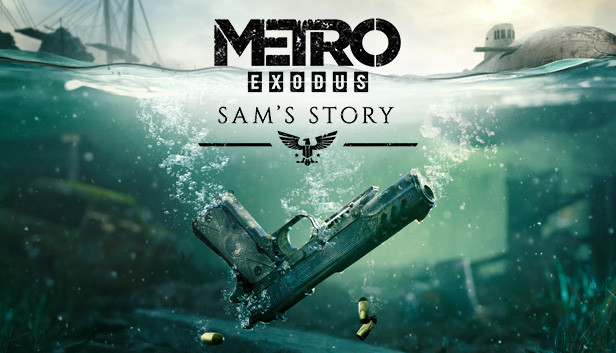 Metro Exodus - Sam's Story