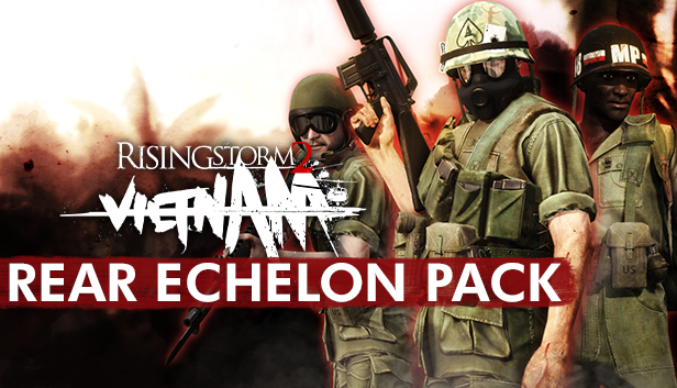 Rising Storm 2: Vietnam - Rear Echelon Cosmetic