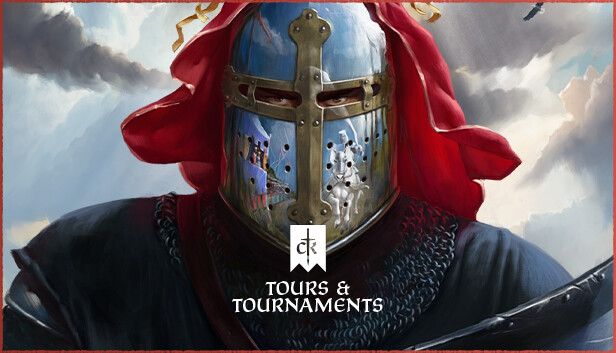 Crusader Kings III: Tours & Tournaments