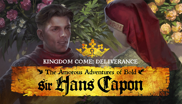 Kingdom Come: Deliverance – The Amorous Adventures of Bold Sir Hans Capon