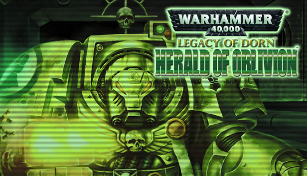 Legacy of Dorn: Herald of Oblivion