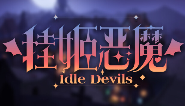 IDLE DEVILS