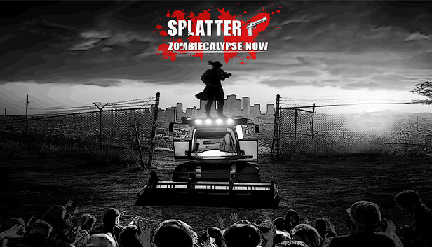 Splatter - Zombiecalypse Now (PC & Mac & Linux)